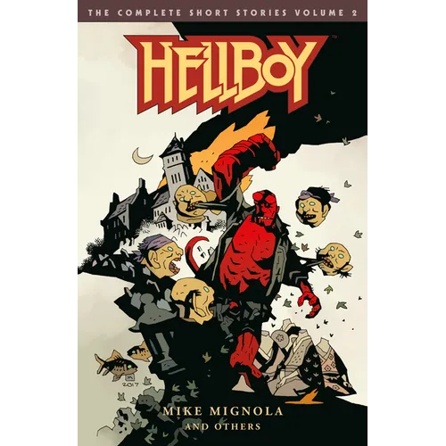 Hellboy: The Complete Short Stories Volume 2