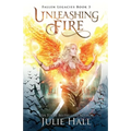 Unleashing Fire