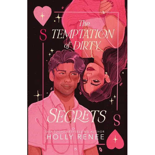 The Temptation of Dirty Secrets