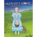 Sarah's Hope: A Sarah Tilghman Story