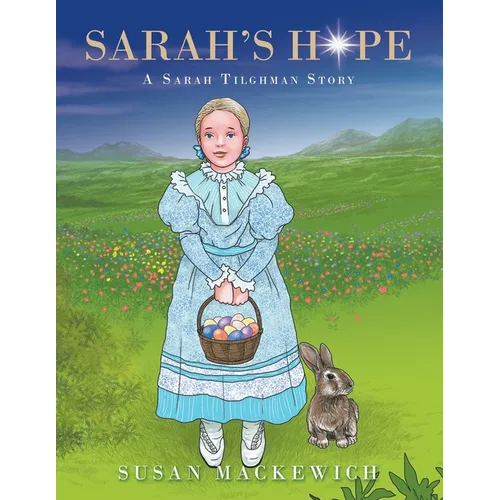 Sarah's Hope: A Sarah Tilghman Story
