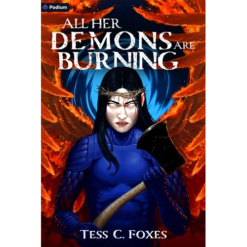All Her Demons Are Burning: A Survival Horror Litrpg