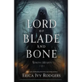 Lord of Blade and Bone