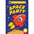 Space Party (Phonics Step 1): Read It Yourself - Level 0 Beginner Reader