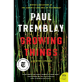 Growing Things and Other Stories