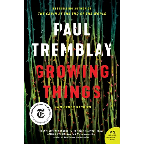 Growing Things and Other Stories