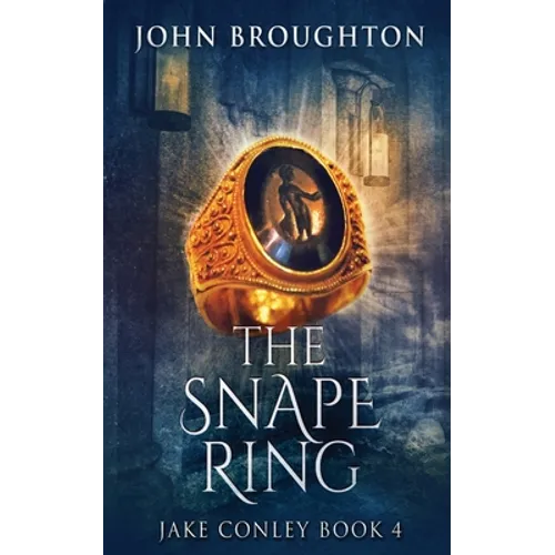 The Snape Ring: A Paranormal Mystery