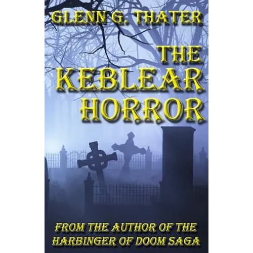The Keblear Horror