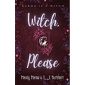 Witch, Please