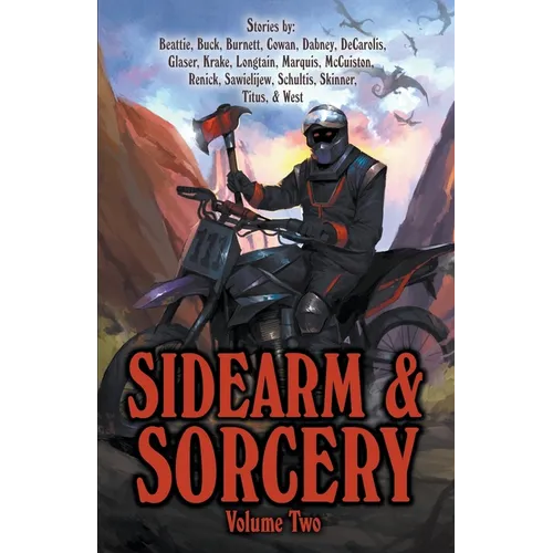 Sidearm & Sorcery Volume Two