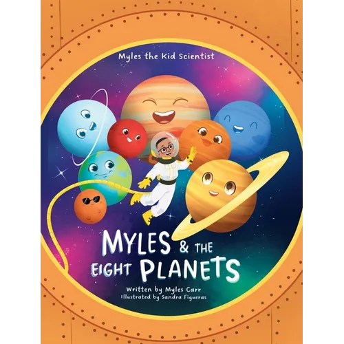 Myles & The Eight Planets