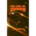 The Age Of Sorrow