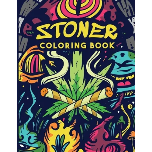 Stoner Coloring Book