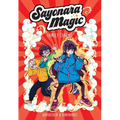 Sayonara Magic: Family Charms Volume 2