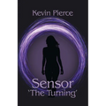 Sensor: 'The Turning'