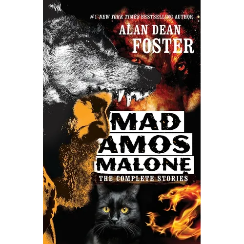 Mad Amos Malone: The Complete Stories