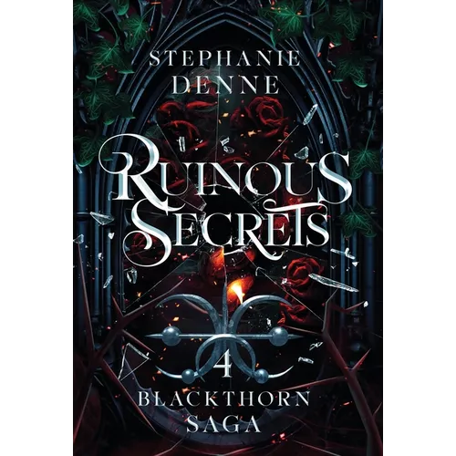 Ruinous Secrets