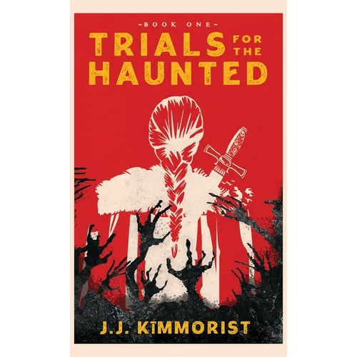 Trials for the Haunted