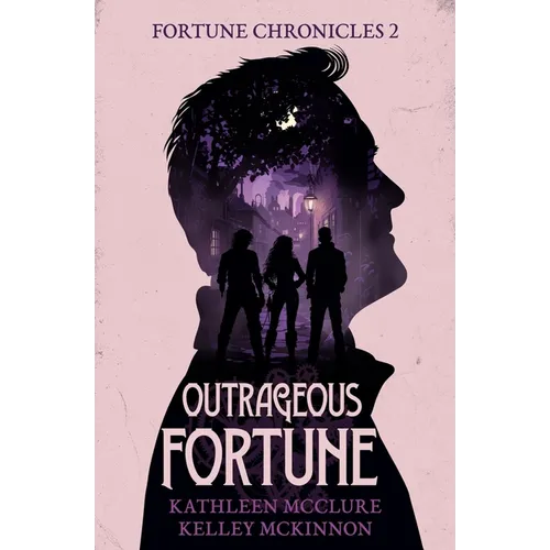 Outrageous Fortune