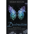 Destruction