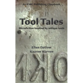 Tool Tales: Microfiction Inspired By Antique Tools