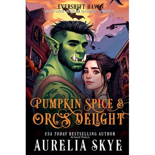 Pumpkin Spice and Orc's Delight