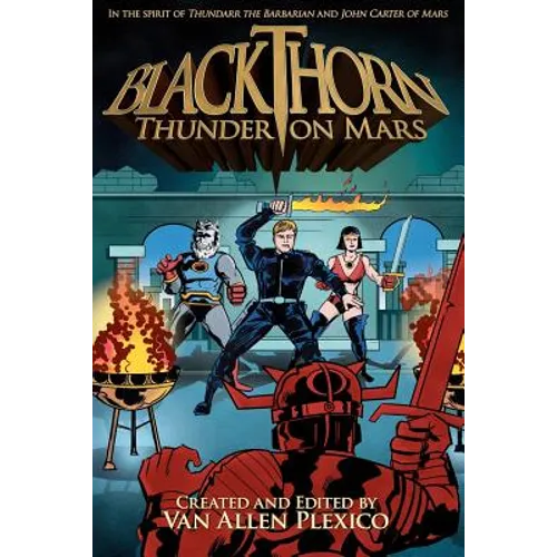 Blackthorn: Thunder on Mars