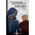 The Queendom of the Seven Lakes Duology