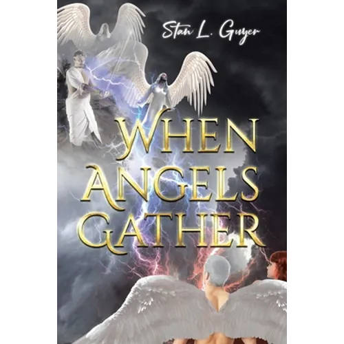When Angels Gather