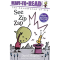 See Zip Zap: Ready-To-Read Ready-To-Go!