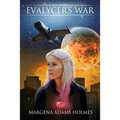 Evalycer's War