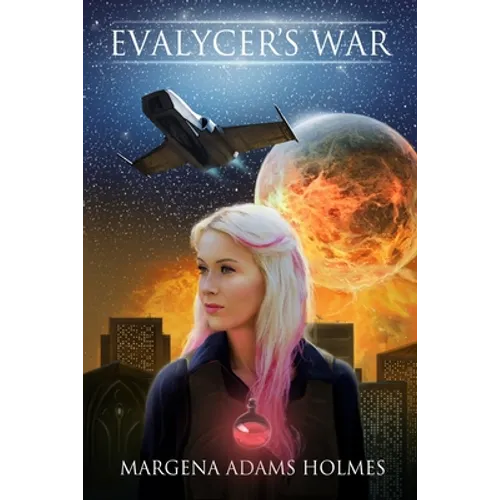 Evalycer's War