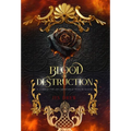 Blood of Destruction