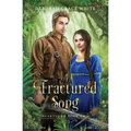 A Fractured Song