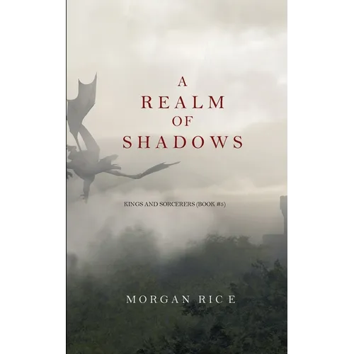 A Realm of Shadows (Kings and Sorcerers--Book 5)