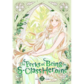 The Perks of Being an S-Class Heroine, Vol. 7