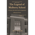 The Legend of Mulberry School