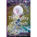 The Agility of Clouds: Volume One of the Helleborine Chronicles