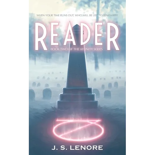 Reader: Book Two of the Affinity Series