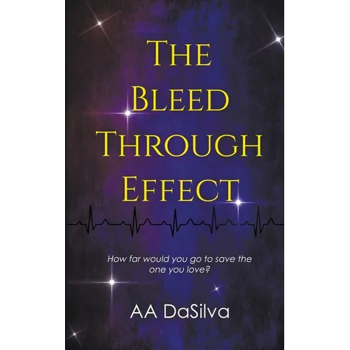 The Bleed-Through Effect