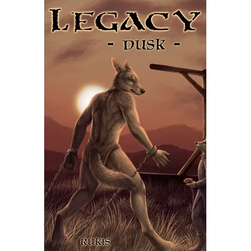 Legacy - Dusk