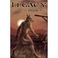 Legacy - Dusk