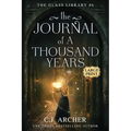 The Journal of a Thousand Years: Large Print