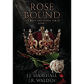 Rose Bound