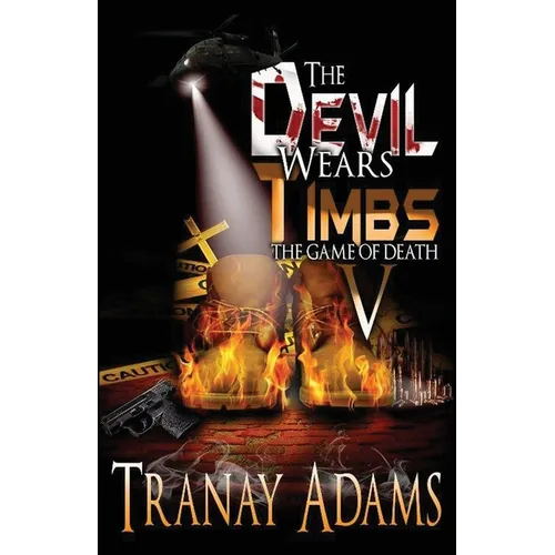 The Devil Wears Timbs 5: The Game of Death