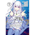 RE: Zero -Starting Life in Another World-, Chapter 4: The Sanctuary and the Witch of Greed, Vol. 7 (Manga)