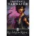 Red Moon Rising: The Valley of Ten Crescents
