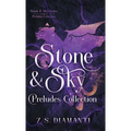 Stone & Sky Preludes Collection