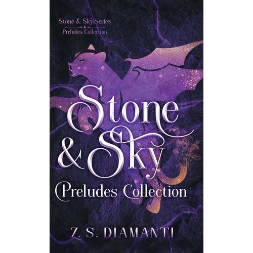 Stone & Sky Preludes Collection