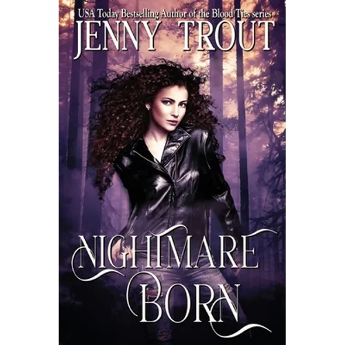 Nightmare Born